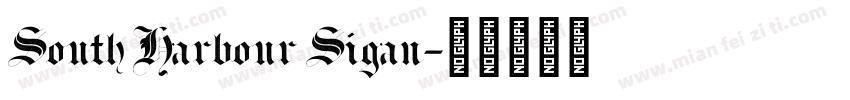 South Harbour Sigan字体转换